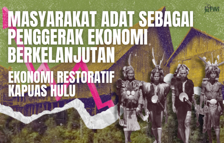 Ekonomi restoratif kapuas hulu